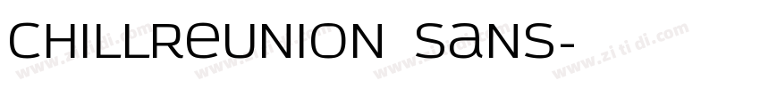 chillreunion Sans字体转换